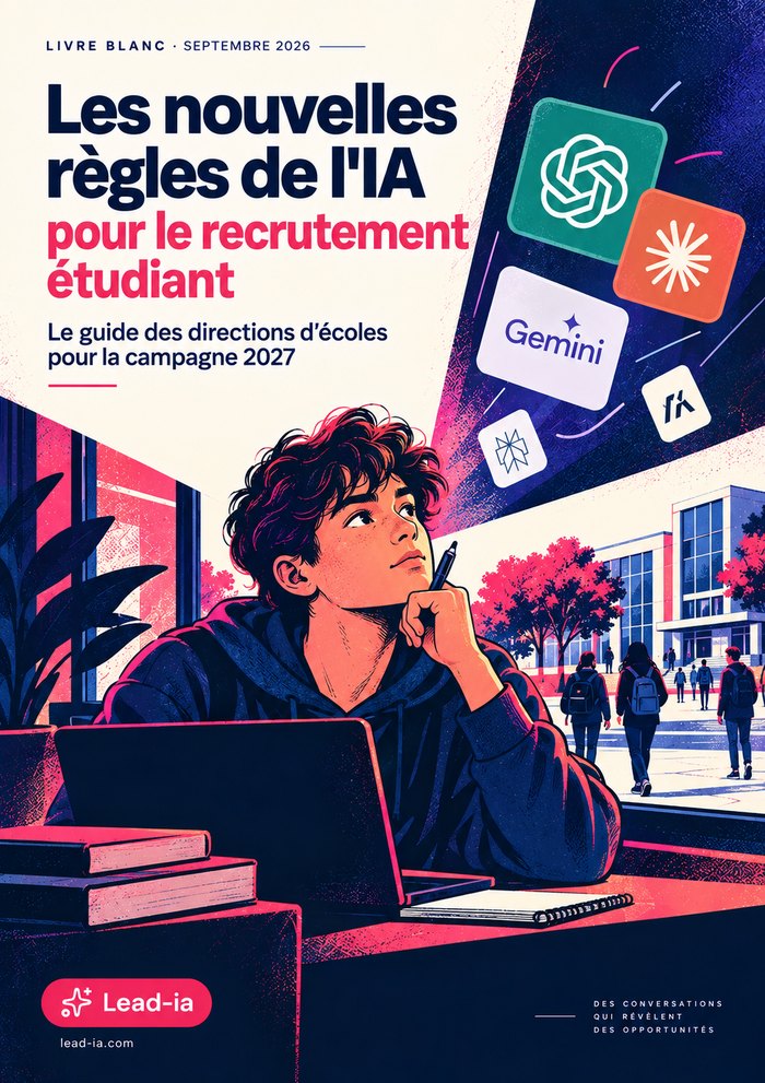 Couverture du livre blanc Lead-ia : Les nouvelles règles de l'IA pour le recrutement étudiant, le guide des directions d'écoles pour la campagne 2027